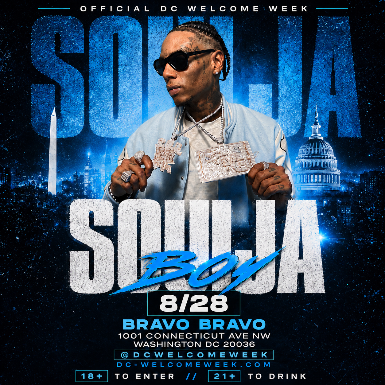 18+) SOULJA BOY - OFFICIAL DC WELCOME WEEK | Linkstub